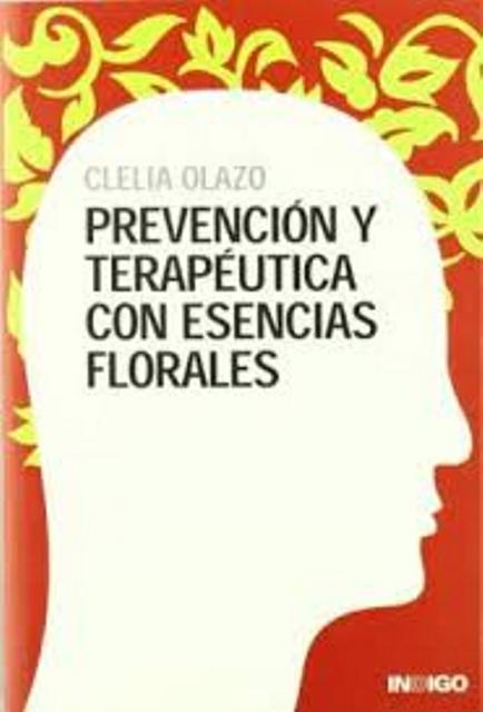 PREVENCION Y TERAPEUTICA CON ESENCIAS FLORALES