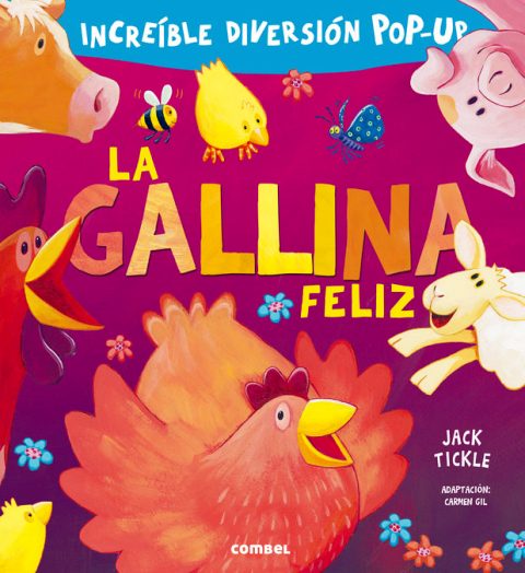 LA GALLINA FELIZ . INCREIBLE DIVERSION POP - UP 