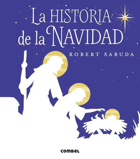 LA HISTORIA DE LA NAVIDAD 