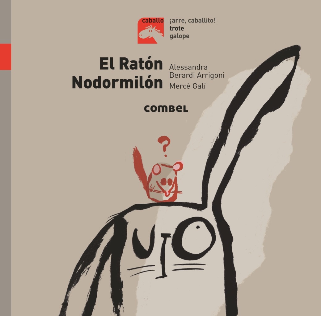 EL RATON NODORMILON - COLECCION CABALLO TROTE 