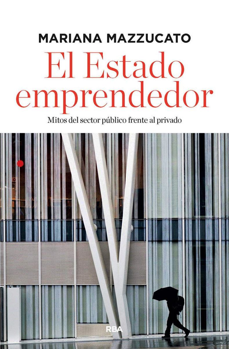 EL ESTADO EMPRENDEDOR 