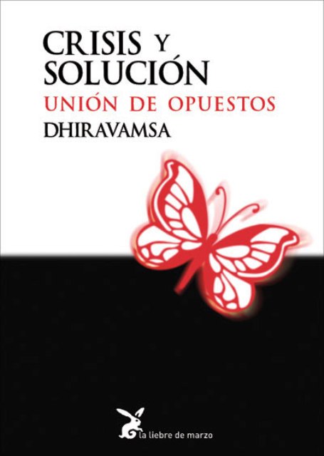 CRISIS Y SOLUCION . UNION DE OPUESTOS