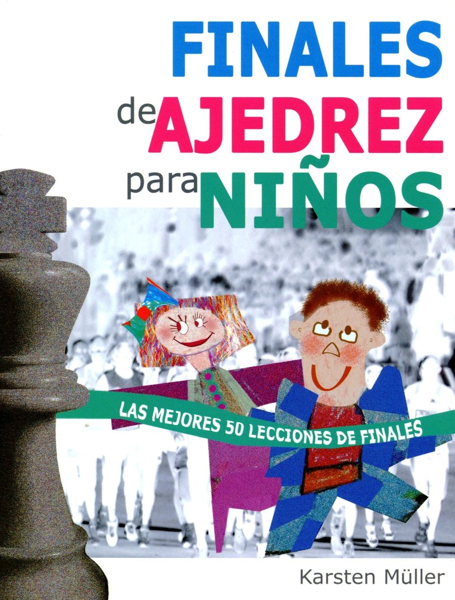 FINALES DE AJEDREZ PARA NIOS