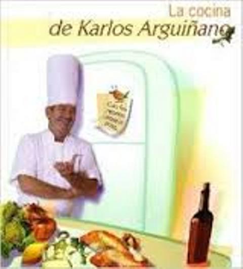 LA COCINA DE KARLOS ARGUIANO 