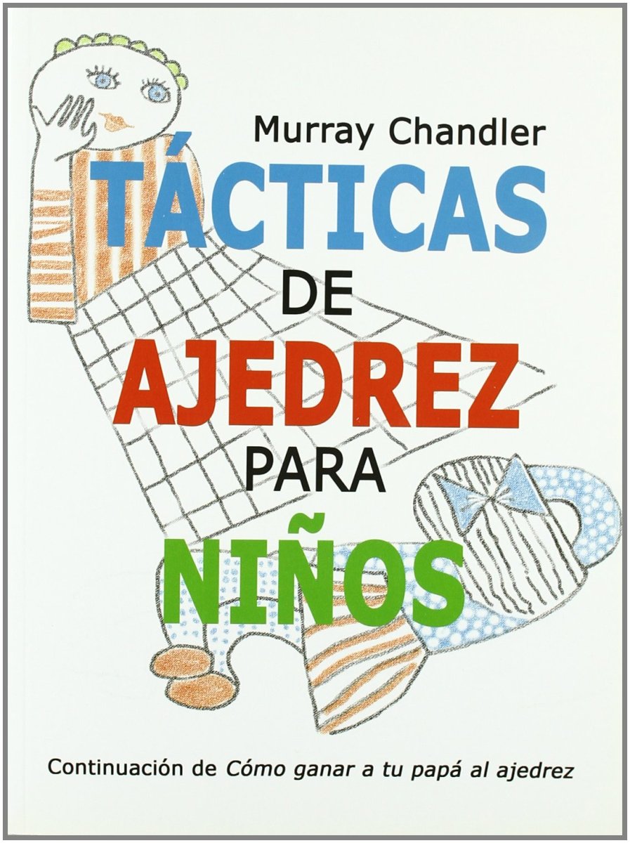 TACTICAS DE AJEDREZ PARA NIOS