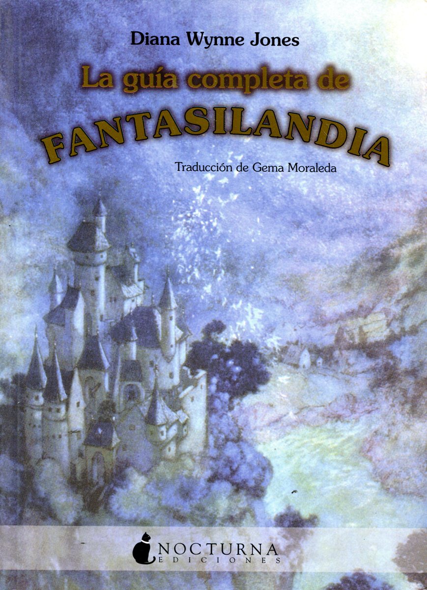 LA GUIA COMPLETA DE FANTASILANDIA 