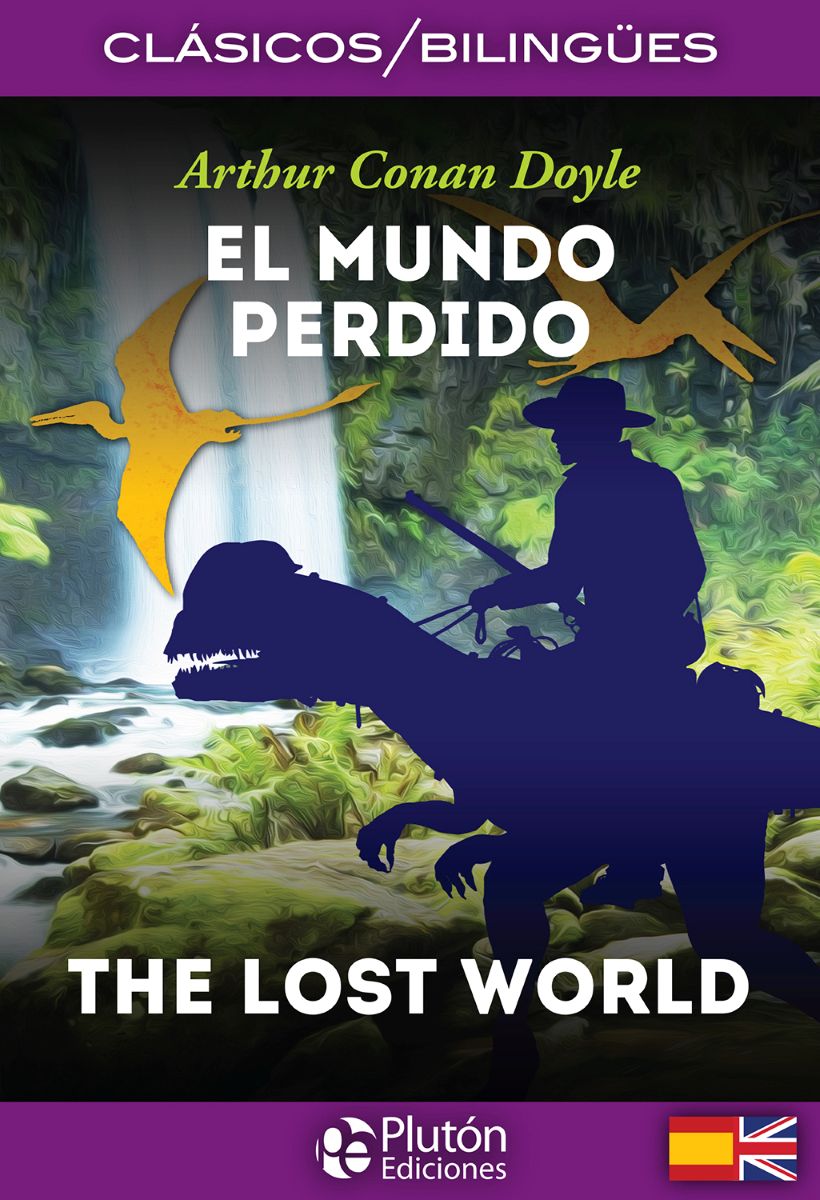 EL MUNDO PERDIDO - THE LOST WORLD (BILINGUE) 