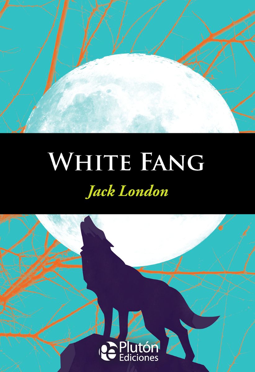 WHITE FANG - ENGLISH