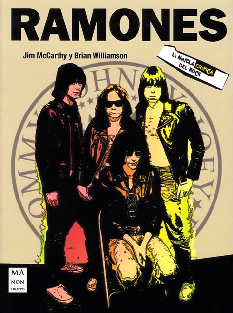 RAMONES . LA NOVELA GRAFICA DEL ROCK