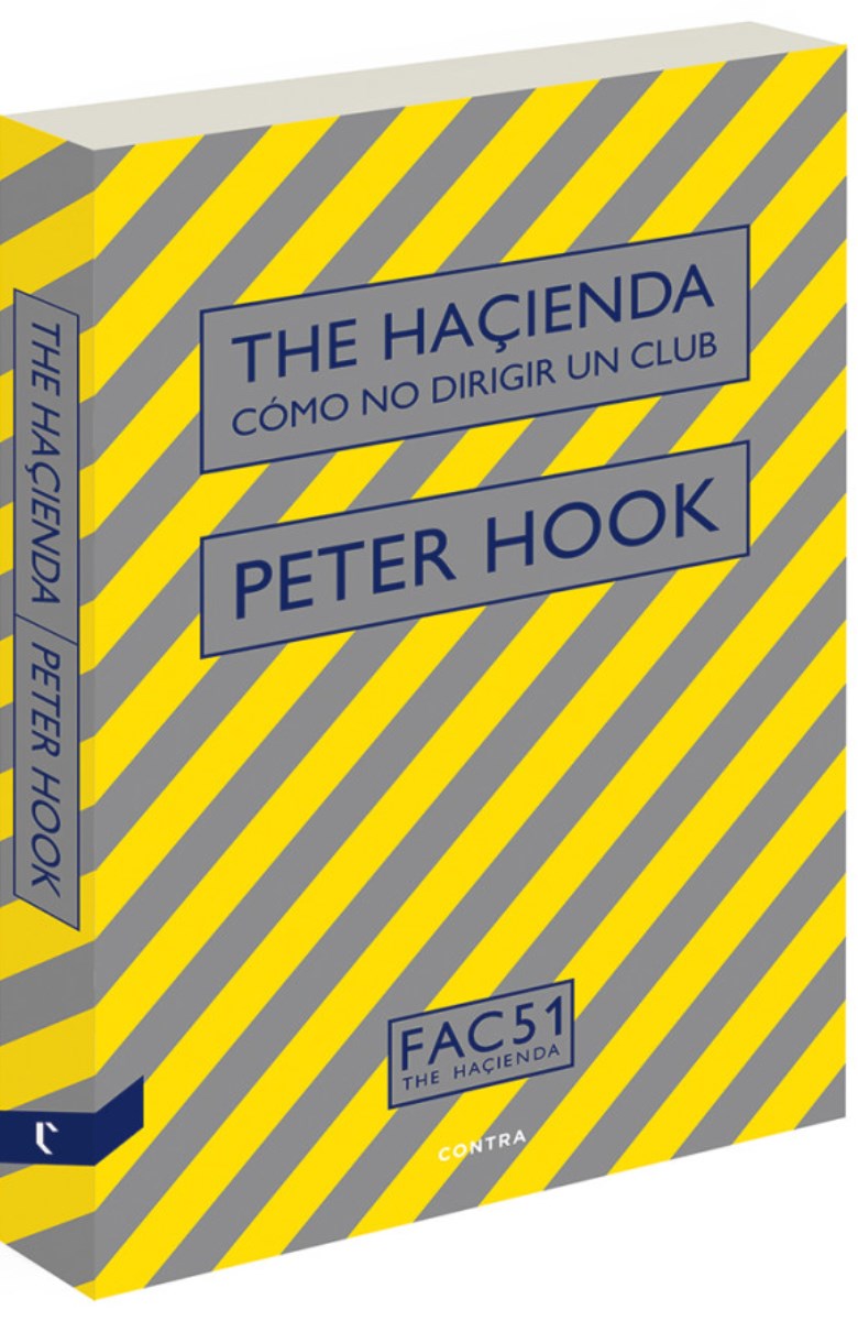 THE HACIENDA : COMO NO DIRIGIR UN CLUB