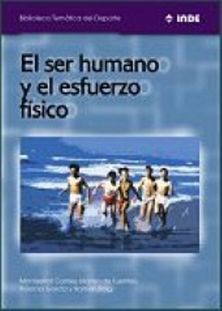 EL SER HUMANO Y EL ESFUERZO FISICO