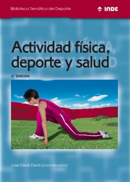 ACTIVIDAD FISICA , DEPORTE Y SALUD