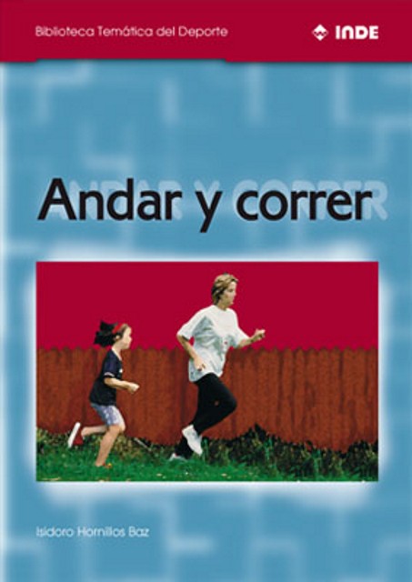 ANDAR Y CORRER