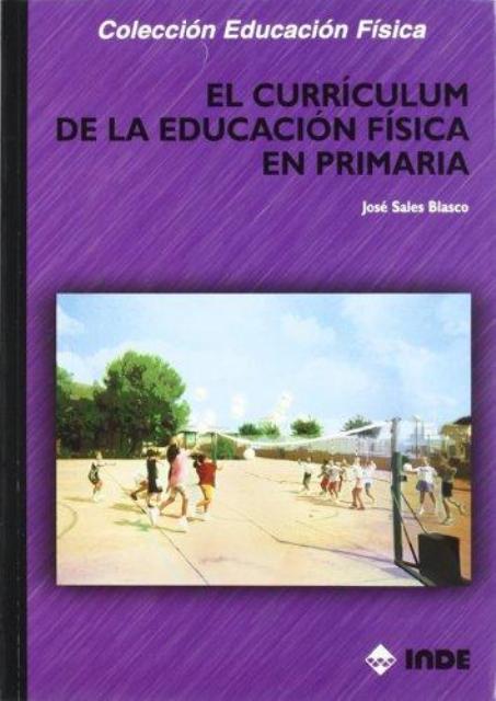 EL CURRICULUM DE LA EDUCACION FISICA EN PRIMARIA 