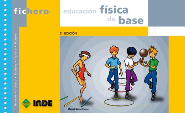 EDUCACION FISICA DE BASE FICHERO