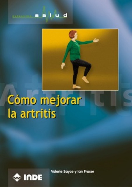 ARTRITIS , COMO MEJORAR LA