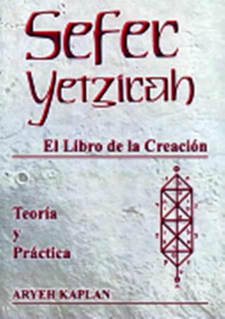 SEFER YETZIRAH , LIBRO DE LA CREACION