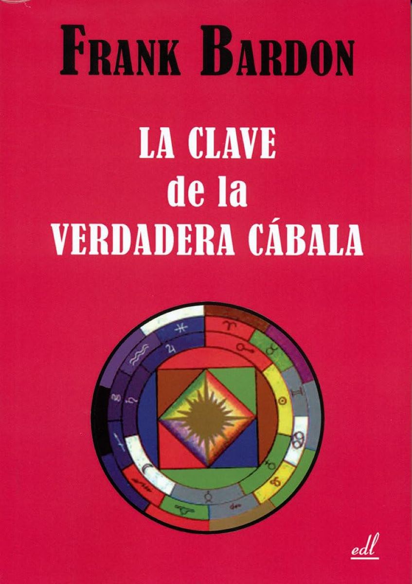 LA CLAVE DE LA VERDADERA CABALA 