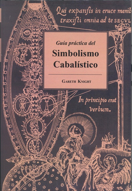 SIMBOLISMO CABALISTICO (NVA.EDICION) GUIA PRACTICA DEL