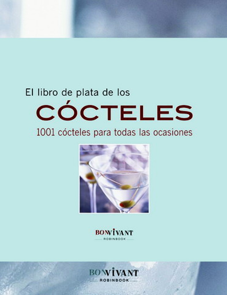 EL LIBRO DE PLATA DE LOS COCTELES 