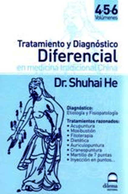 TRATAMIENTO IV-V-VI Y DIAGNOSTICO DIFERENCIAL EN MEDICINA TRADICIONAL CHINA