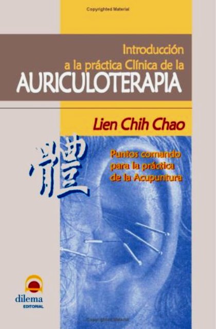 AURICULOTERAPIA INTRODUCCION A LA PRACTICA CLINICA DE LA