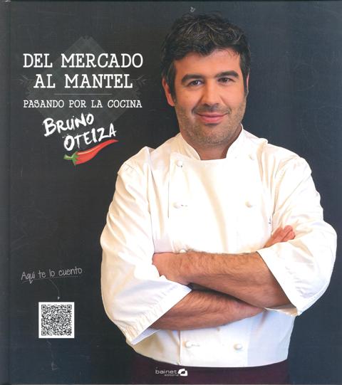 DEL MERCADO AL MANTEL PASANDO POR LA COCINA