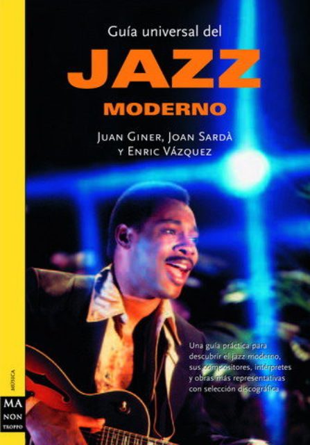 JAZZ MODERNO , GUIA UNIVERSAL DEL