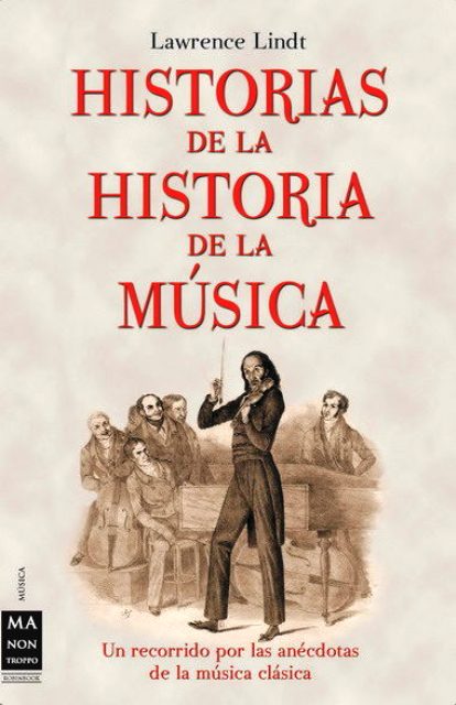 HISTORIAS DE LA HISTORIA DE LA MUSICA