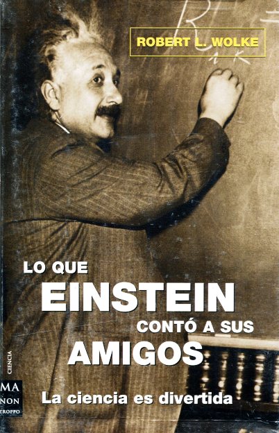 LO QUE EINSTEIN CONTO A SUS AMIGOS X 3 T.