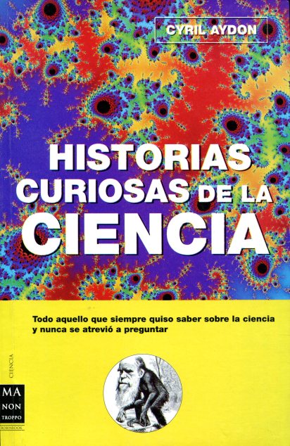 HISTORIAS CURIOSAS DE LA CIENCIA