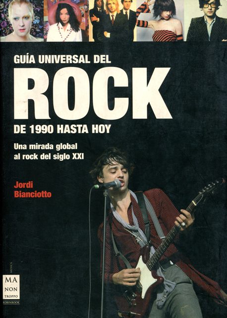 GUIA 1 UNIVERSAL DEL ROCK DE 1990 HASTA HOY