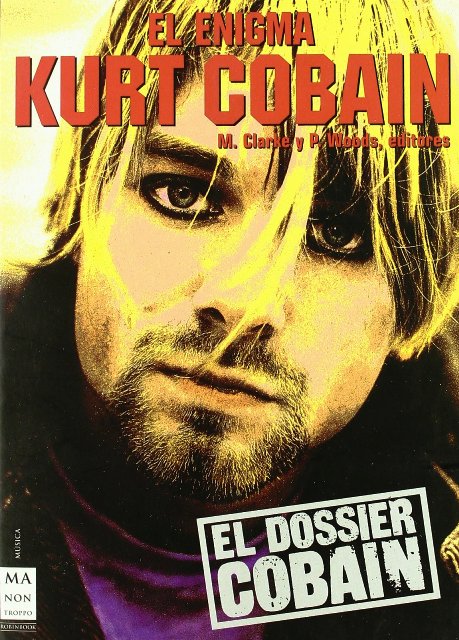 EL ENIGMA KURT COBAIN 