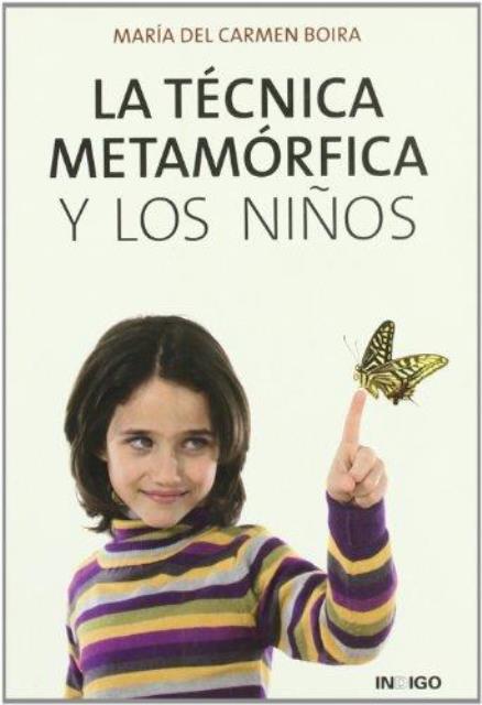 LA TECNICA METAMORFICA Y LOS NIOS 