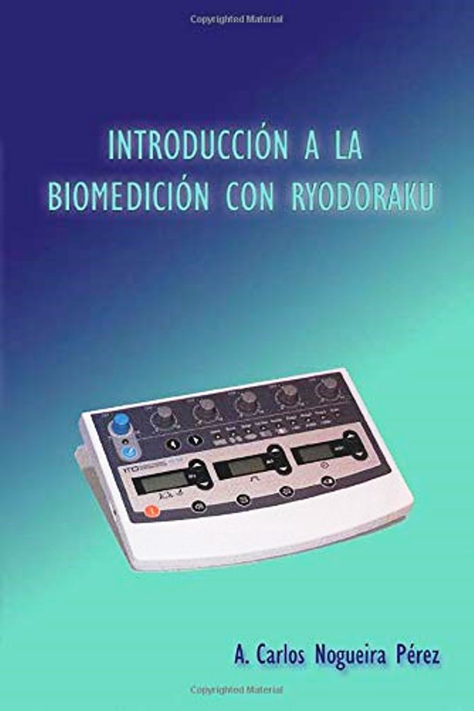 BIOMEDICION CON RYODORAKU INTRODUCCION A LA