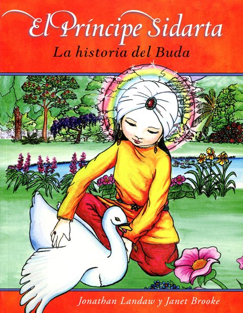 EL PRINCIPE SIDARTA - LA HISTORIA DEL BUDA (NVA.ED.) 