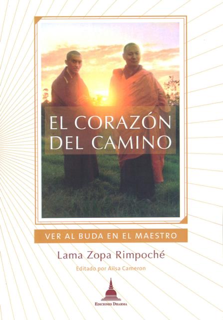 EL CORAZON DEL CAMINO . VER AL BUDA EN EL MAESTRO