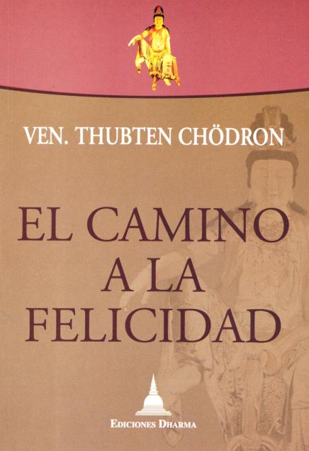 EL CAMINO A LA FELICIDAD 