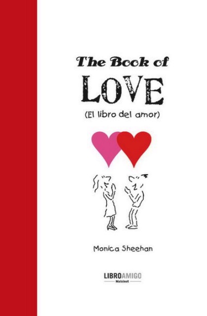THE BOOK OF LOVE (EL LIBRO DEL AMOR) LIBRO AMIGO