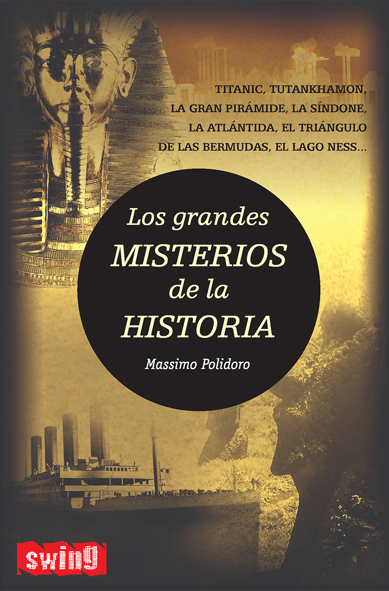 LOS GRANDES MISTERIOS DE LA HISTORIA 