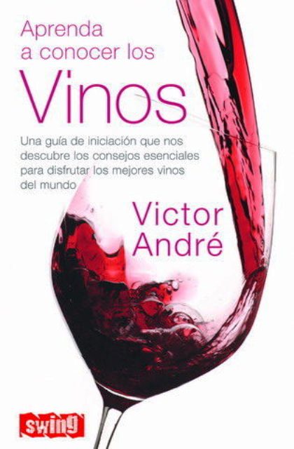 VINOS APRENDA A CONOCER LOS