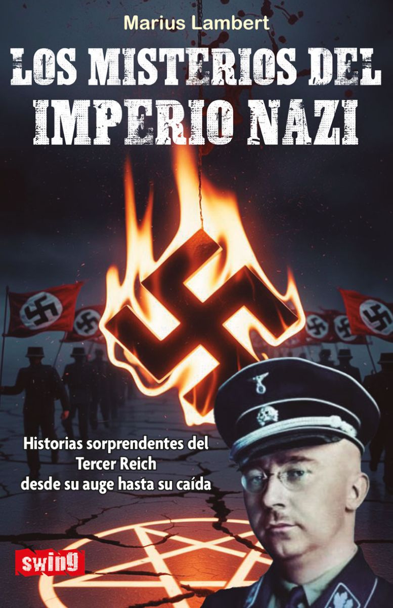 LOS MISTERIOS DEL IMPERIO NAZI (BOLSILLO) 
