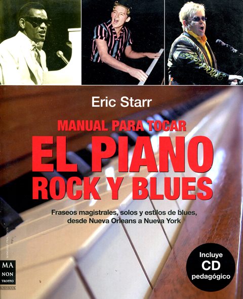 EL PIANO ROCK Y BLUES , MANUAL PARA TOCAR 