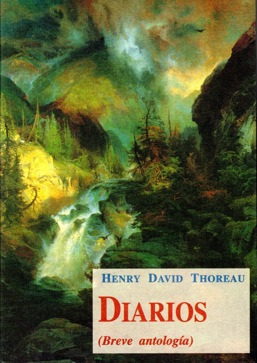 DIARIOS DE THOREAU . ANTOLOGIA