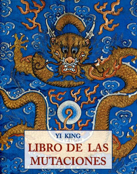 YI KING LIBRO DE LAS MUTACIONES (PLS) (RUST.)