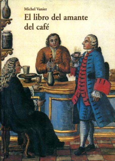 EL LIBRO DEL AMANTE DEL CAFE 