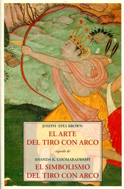 EL ARTE DEL TIRO CON ARCO 