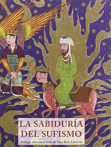 LA SABIDURIA DEL SUFISMO 