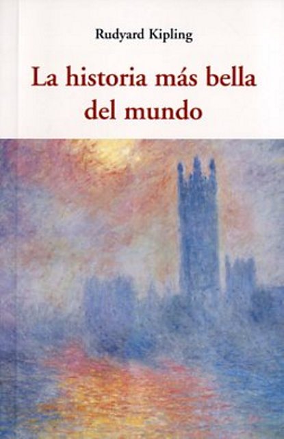 LA HISTORIA MAS BELLA DEL MUNDO 