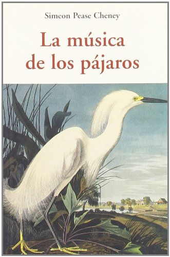 LA MUSICA DE LOS PAJAROS 